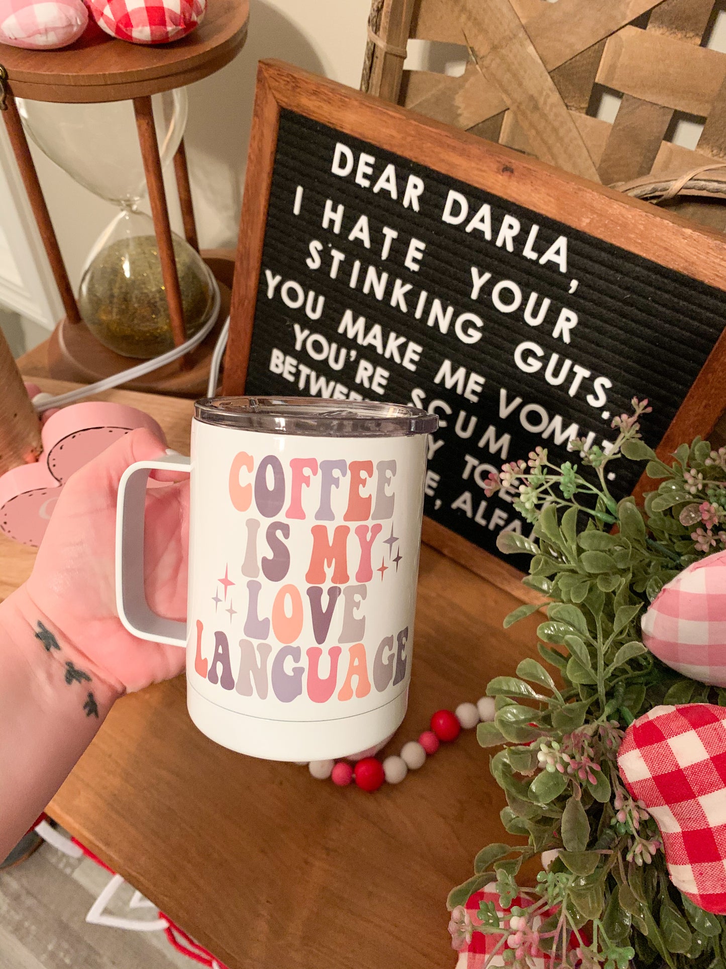 Coffee Is My Love Language Travel Mug